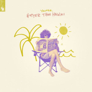 Album Hotter Than Hawaii from Youngr