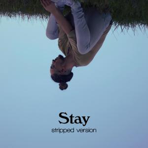 อัลบัม Stay (stripped) ศิลปิน Ryan Rivera
