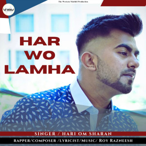 Album Har Wo Lamha oleh Hari Om Sharan