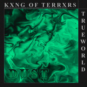 Album DUST from True World
