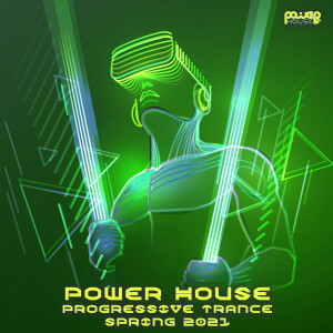 Album Power House Progressive Trance Spring 2021 (Dj Mixed) oleh Doctor Spook