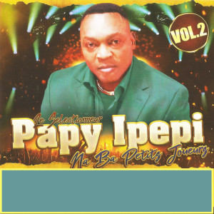 Listen to Thete champagne song with lyrics from Papy Ipepi