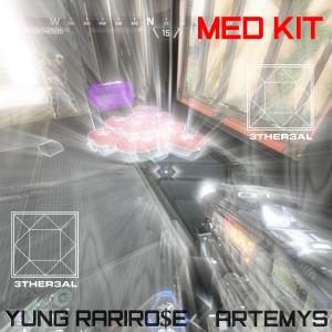 Dengarkan lagu Med Kit (Explicit) nyanyian YUNG RARIRO$E dengan lirik