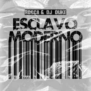 Rocca的专辑Esclavo Moderno (Español) (Explicit)
