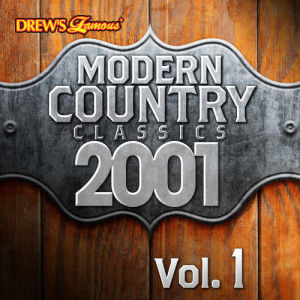 The Hit Crew的專輯Modern Country Classics: 2001, Vol. 1
