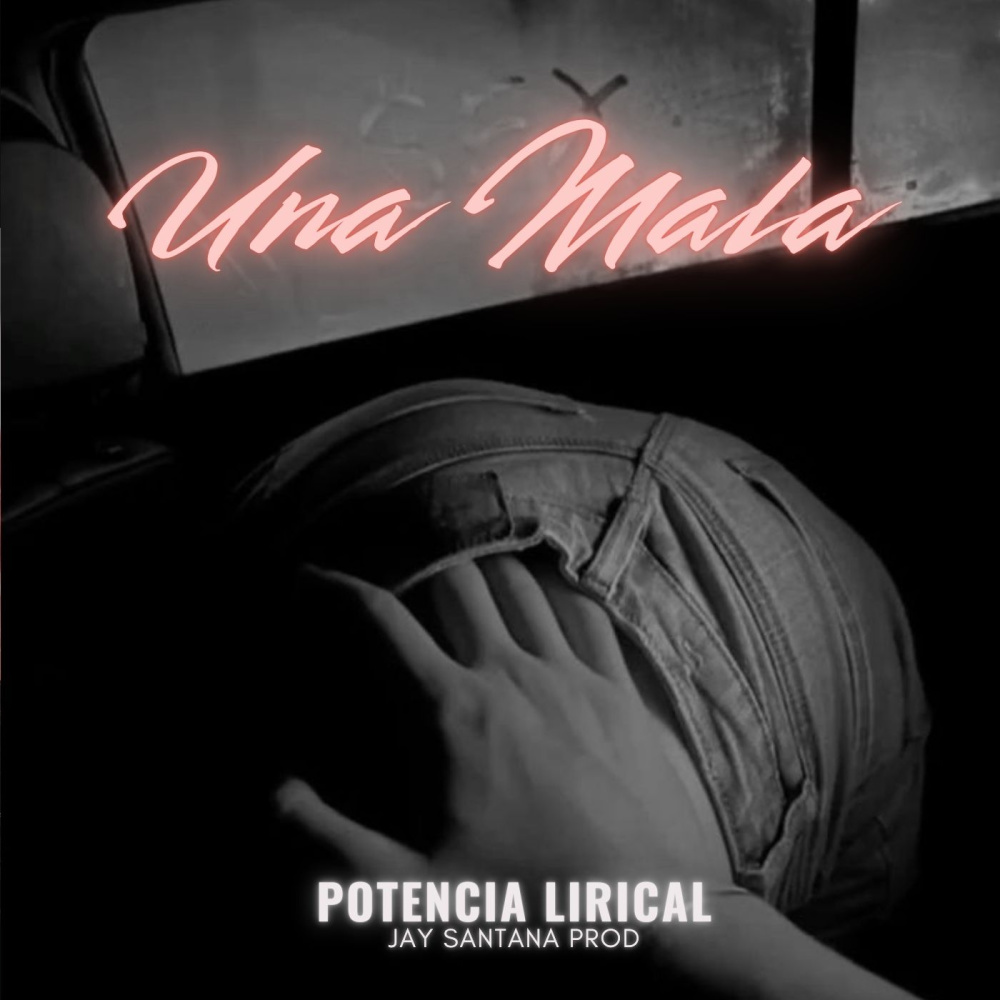 Una Mala (Explicit)
