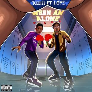Album when am alone (feat. loye) (Explicit) oleh Ice - Bizz