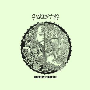 收听Giuseppe Porrello的Glückstag歌词歌曲