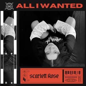 Scarlett Rose的專輯All I wanted