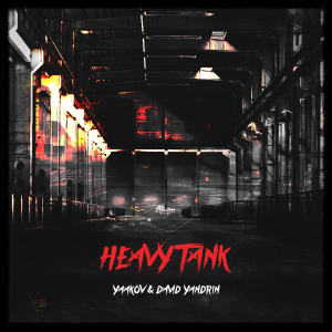 Listen to Heavy Tank song with lyrics from David Yandrin