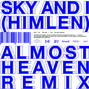 Shout Out Louds的專輯Sky And I (Himlen) (Almost Heaven Remix)