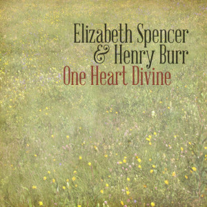 Elizabeth Spencer的專輯One Heart Divine