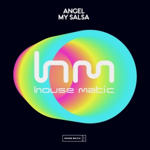Dengarkan lagu My Salsa nyanyian Angel dengan lirik