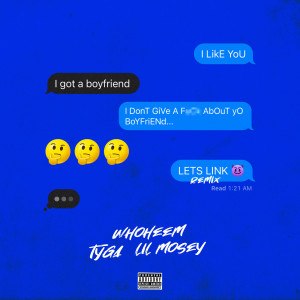 WhoHeem的專輯Lets Link (feat. Tyga & Lil Mosey)