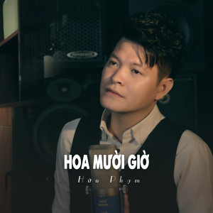 Album Hoa Mười Giờ (Ytmix) from Hữu Phạm