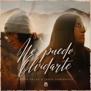 Listen to No Puedo Olvidarte song with lyrics from Ivonne Galaz