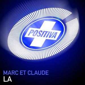 收聽Marc et Claude的La (DJ Taucher Remix)歌詞歌曲