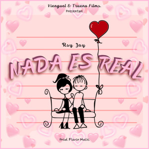 Rsy Jay的專輯Nada es real (Explicit)