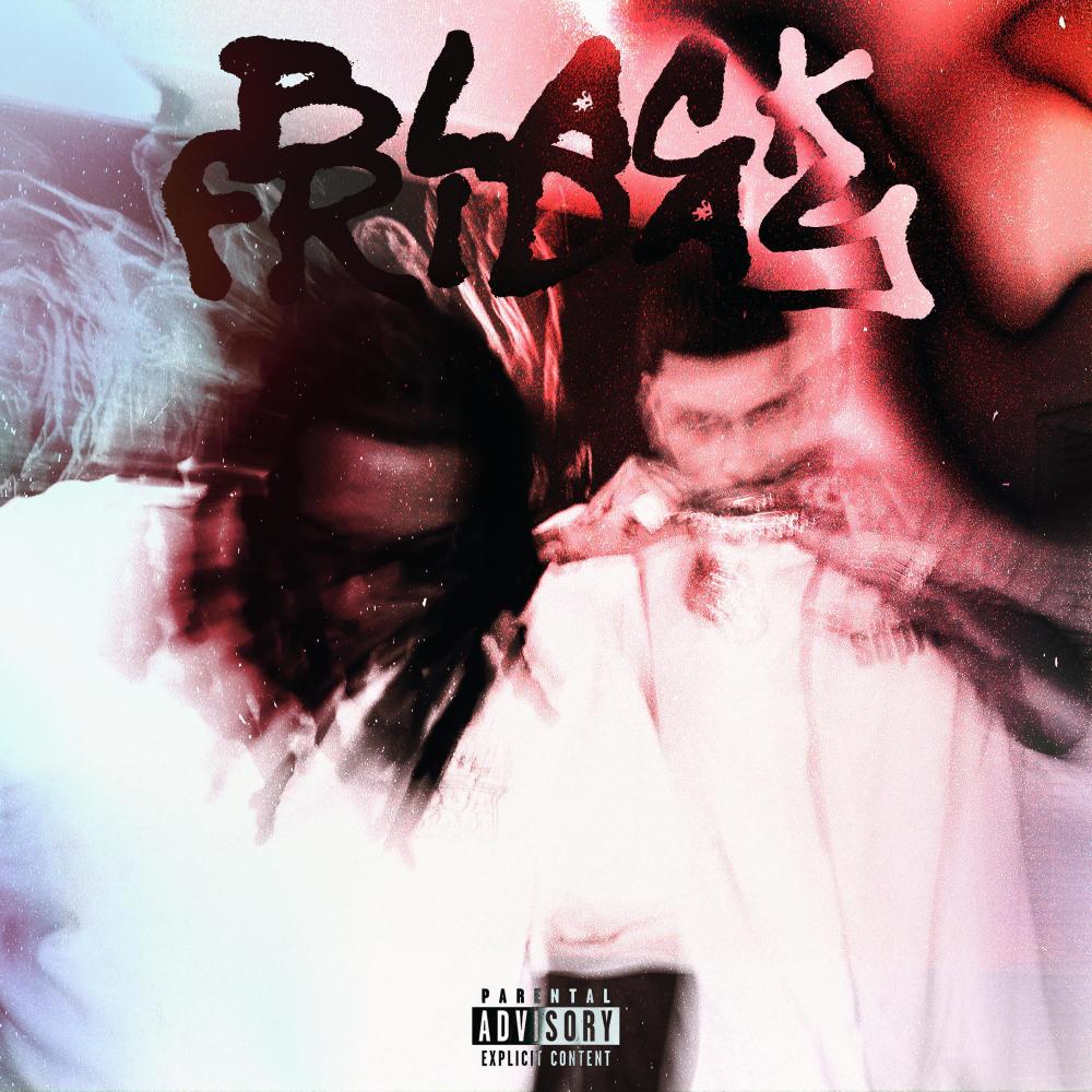 Black Friday (feat. RNB.FOEMOB) (Explicit)