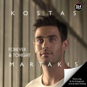 Listen to Forever & Tonight song with lyrics from Kostas Martakis