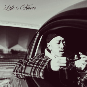 DAN的专辑Life is Movie