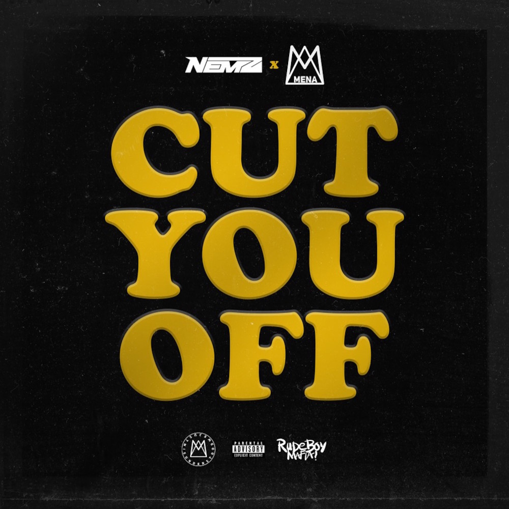 Cut You Off (Explicit)