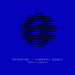 อัลบัม Sapphire (Vindahl Remix) ศิลปิน Sophia Somajo