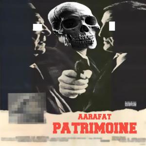 Aarafat的專輯Patrimoine (Explicit)