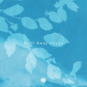 Album Hygge oleh Drift Away