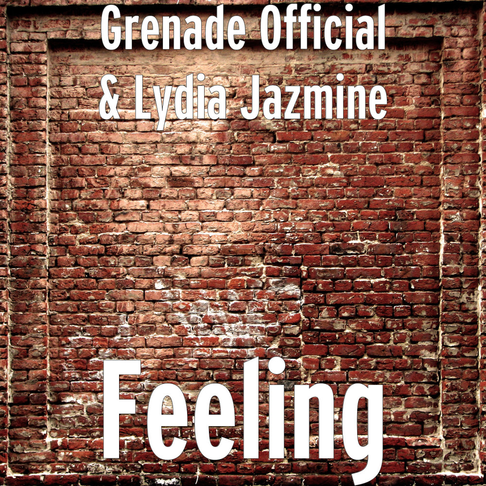 Feeling (Explicit)