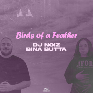 อัลบัม Birds of a Feather ศิลปิน Bina Butta