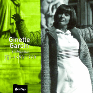 Ginette Garcin的專輯Heritage - L'Absinthe - Véga (1958-1960)