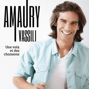 Amaury Vassili的專輯Une voix et des chansons