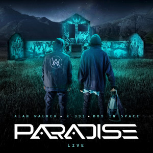 Paradise (Live) dari Alan Walker