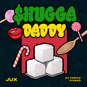 อัลบัม Shugga Daddy ศิลปิน DJ Tarico