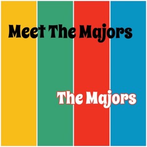 Album Meet the Majors from The Majors