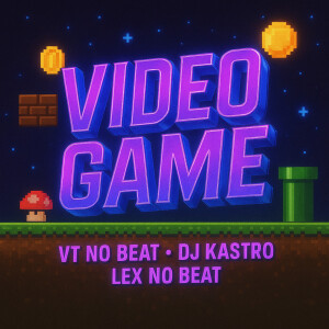 Listen to VIDEO GAME (Explicit) song with lyrics from Vt no Beat