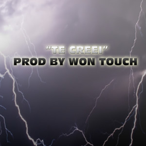 ดาวน์โหลดและฟังเพลง Te Crei พร้อมเนื้อเพลงจาก Won Touch