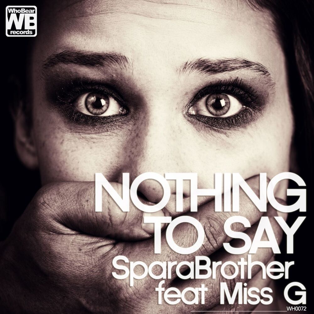 Nothing to Say (Deep Remix)