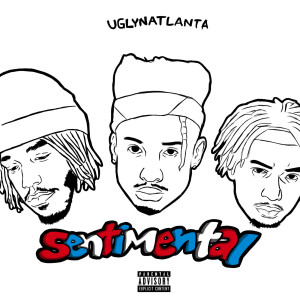 Listen to Sentimental (Explicit) song with lyrics from UGLY’N’ATLANTA