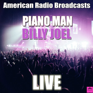 ดาวน์โหลดและฟังเพลง You`re My Home (Live) พร้อมเนื้อเพลงจาก Billy  Joel