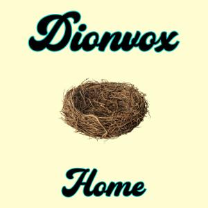 อัลบัม Home ศิลปิน Dionvox