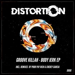 Groove Killah的專輯Body Jerk EP