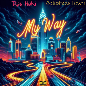 My Way (Explicit) dari Ras Haki