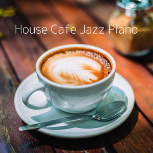 Relaxing BGM Project的專輯House Cafe Jazz Piano