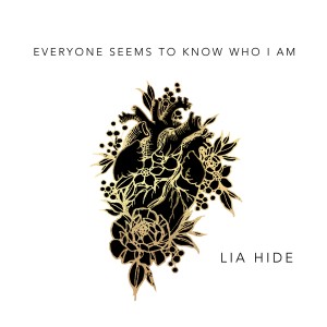 Lia Hide的專輯Everyone Seems to Know Who I Am (Special Reissue)