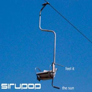 ดาวน์โหลดและฟังเพลง Feel It พร้อมเนื้อเพลงจาก Sirupop