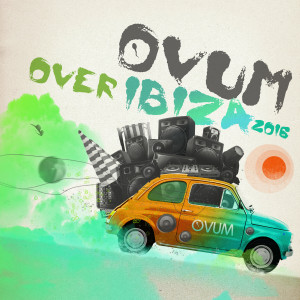 Various Artists的專輯Ovum over Ibiza 2016