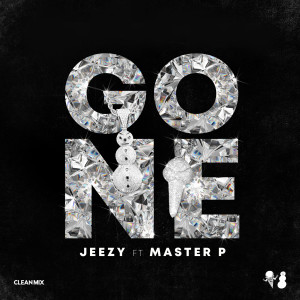ดาวน์โหลดและฟังเพลง Gone พร้อมเนื้อเพลงจาก Jeezy