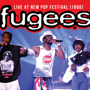 อัลบัม Live at New Pop Festival (1996) ศิลปิน Fugees